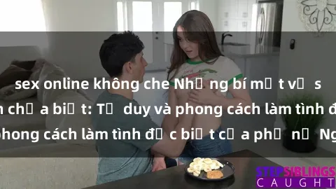 sex online không che Những bí mật về sex gái Nga mà bạn chưa biết: Tư duy và phong cách làm tình đặc biệt của phụ nữ Nga
