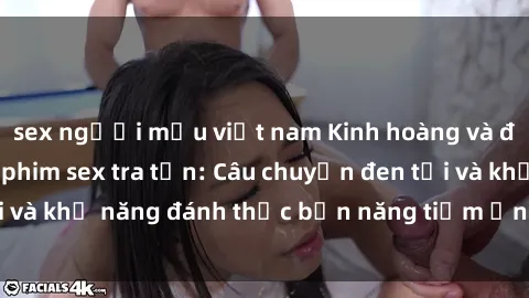 sex người mẫu việt nam Kinh hoàng và đầy kích thích với phim sex tra tấn: Câu chuyện đen tối và khả năng đánh thức bản năng tiềm ẩn trong con người