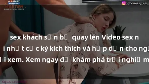 sex khách sạn bị quay lén Video sex nhóm không che mới nhất cực kỳ kích thích và hấp dẫn cho người xem. Xem ngay để khám phá trải nghiệm mới lạ và đầy bất ngờ!