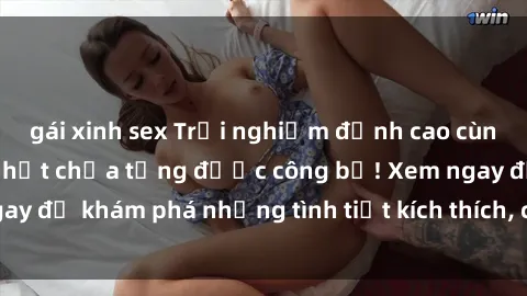 gái xinh sex Trải nghiệm đỉnh cao cùng phim sex Mỹ hot nhất chưa từng được công bố! Xem ngay để khám phá những tình tiết kích thích, cảnh nóng bỏng!