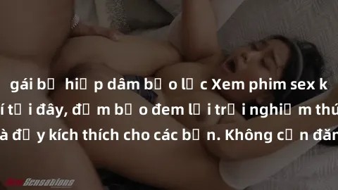 gái bị hiếp dâm bạo lực Xem phim sex không che miễn phí tại đây, đảm bảo đem lại trải nghiệm thú vị và đầy kích thích cho các bạn. Không cần đăng ký, hoàn toàn miễn phí.